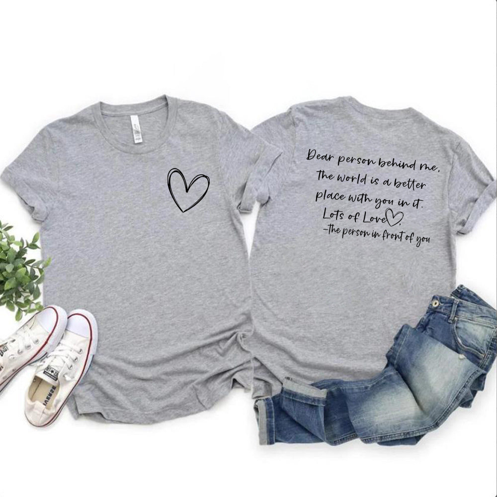 Women's Fashion Dear Person BEHIND ME Heart Printing T-shirt