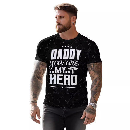 Daddy You Are My Hero. European And American 3D Printing HERO Father's Day Loose Short Sleeve