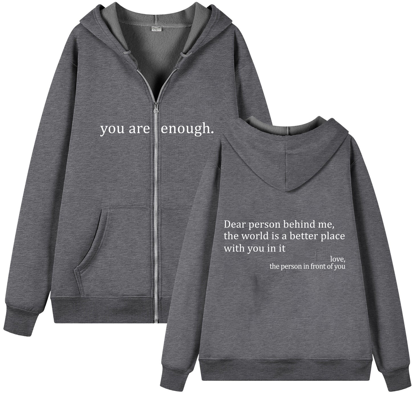 Hoodies Plus Size Sweatshirt Casual Drawstring Zipper Clothes (Dear Person behind me the world is a better place with you in it)