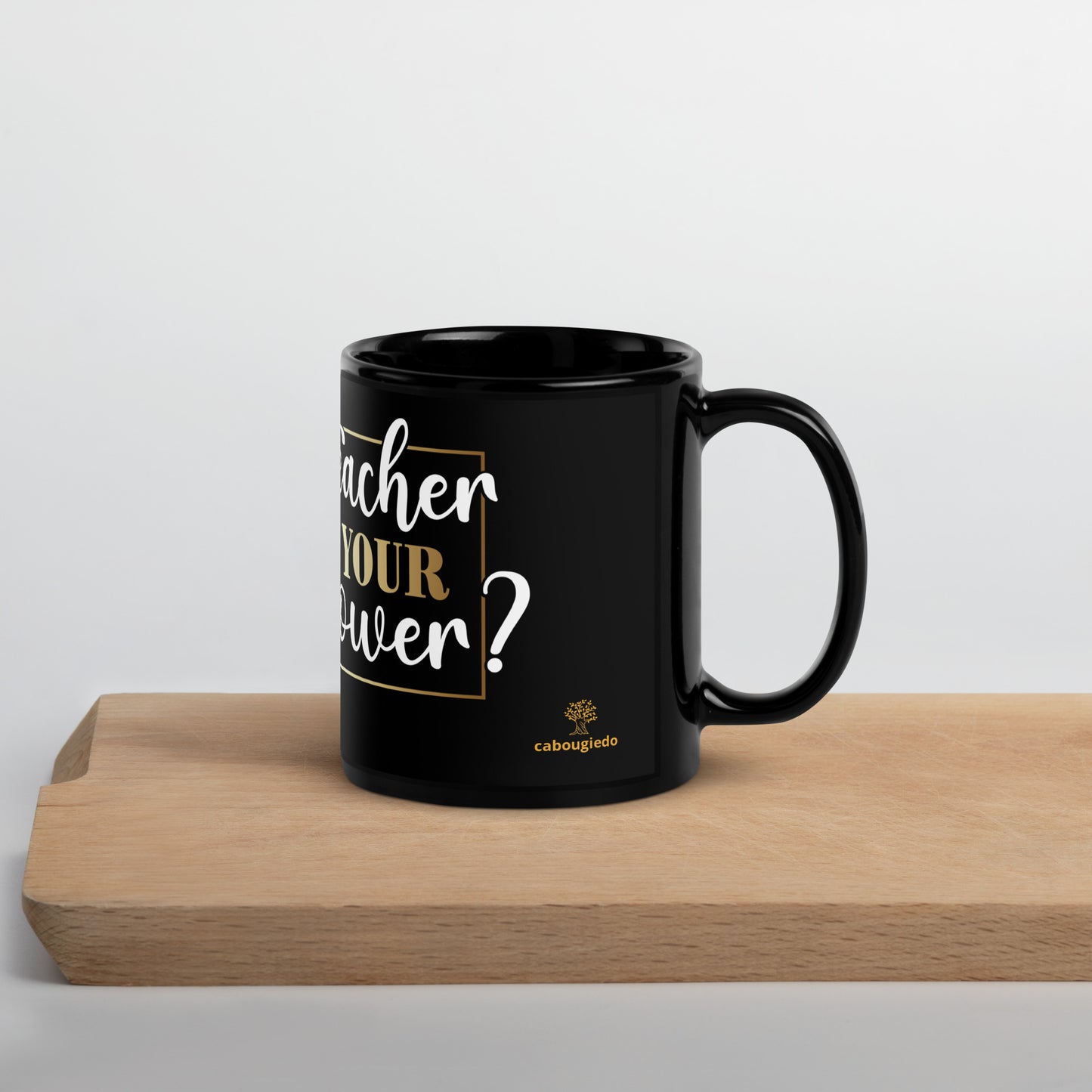 Black Glossy Mug - I'm A Teacher What's Your Super Power