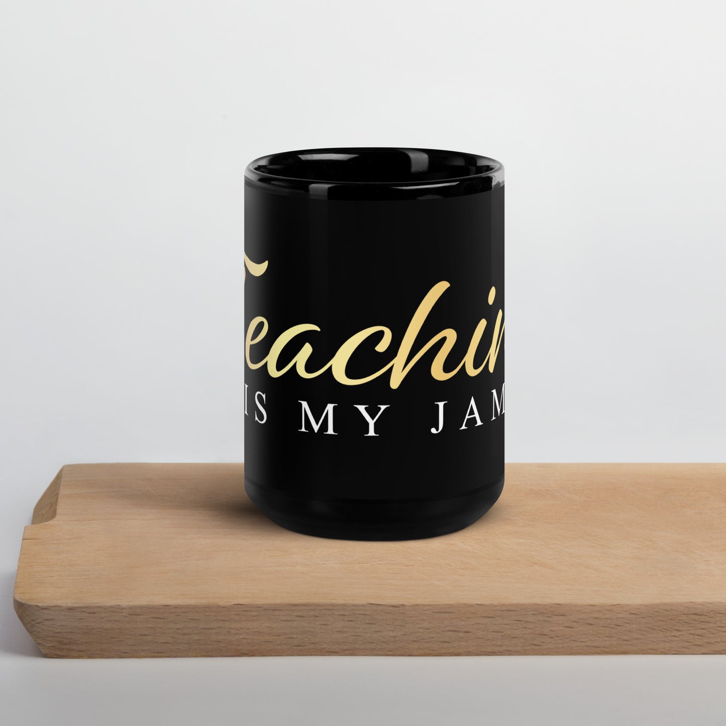 Black Glossy Mug - Teaching is my Jam