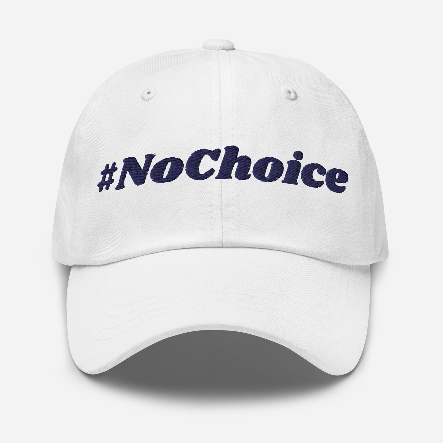 Dad hat - #NoChoice by CaBougieDo (Blue Thread)