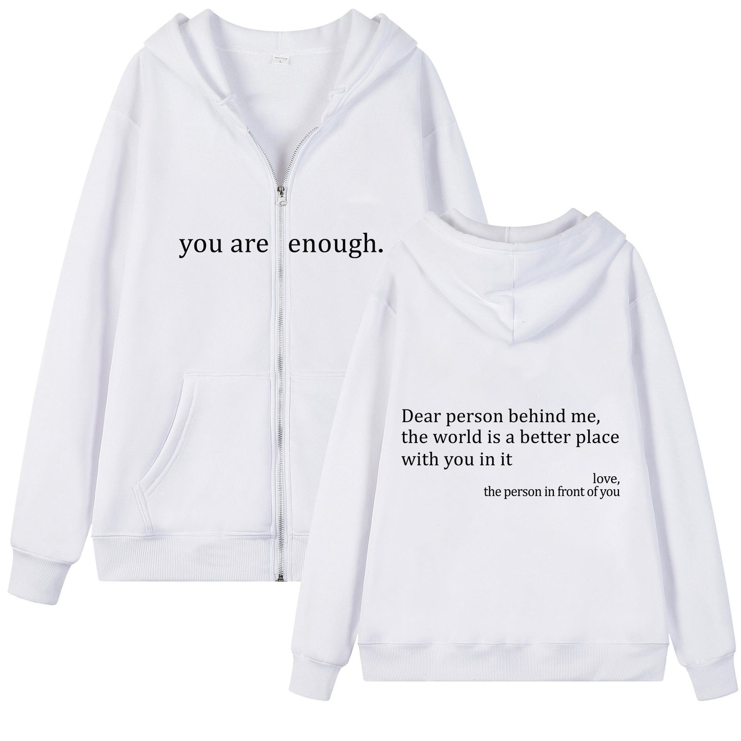 Hoodies Plus Size Sweatshirt Casual Drawstring Zipper Clothes (Dear Person behind me the world is a better place with you in it)