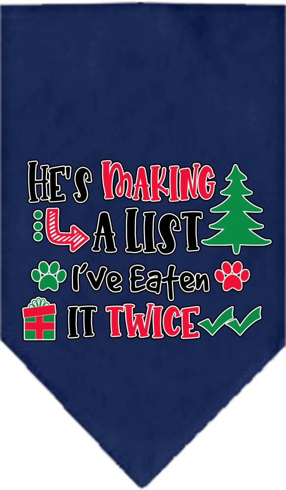 Christmas Pet and Dog Bandana Screen Printed "He's Making A List, I've Eaten It Twice"