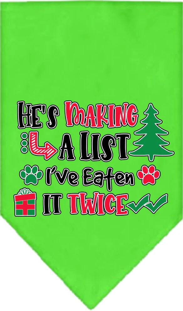 Christmas Pet and Dog Bandana Screen Printed "He's Making A List, I've Eaten It Twice"