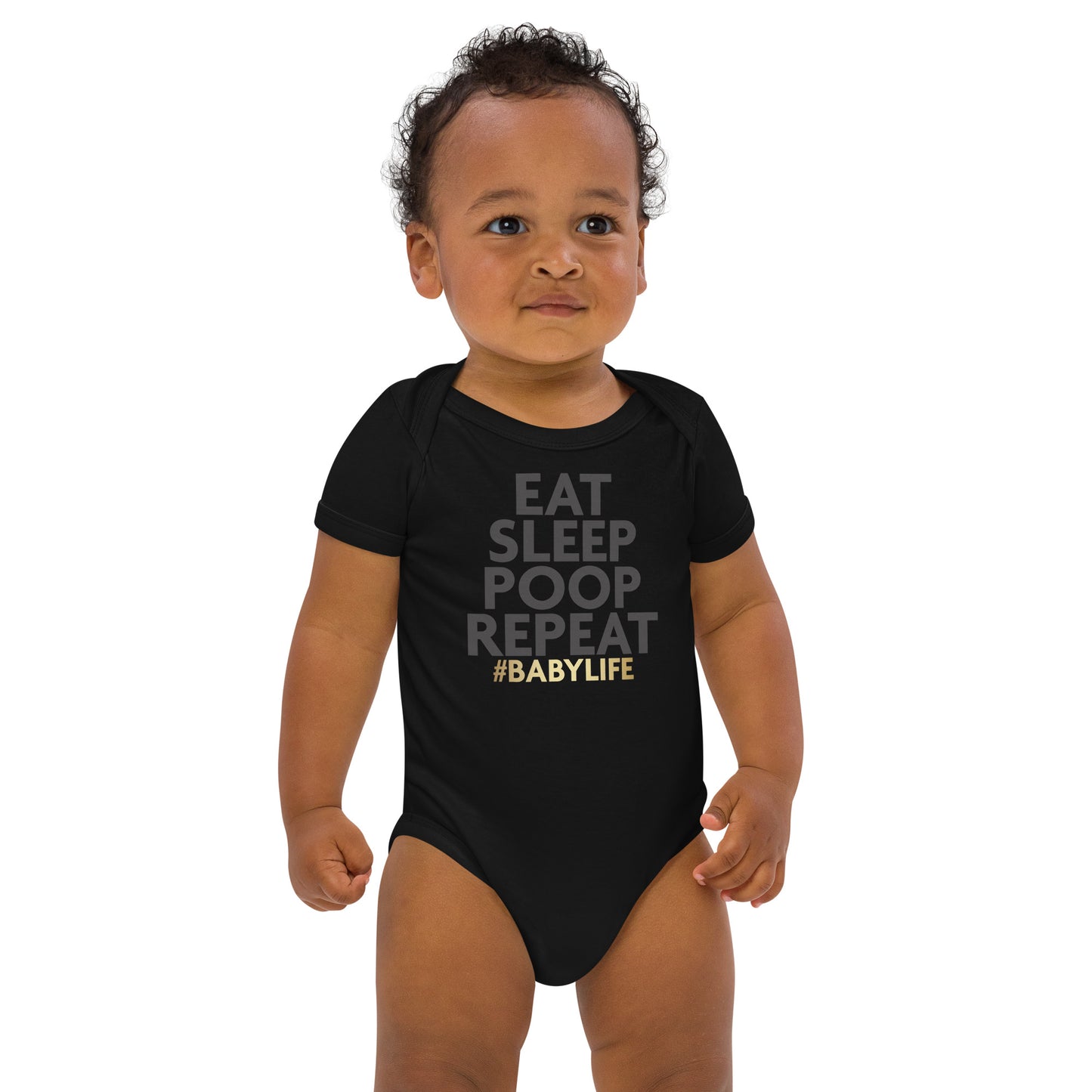 Organic cotton baby bodysuit - Eat Poop Sleep Repeat Baby Life