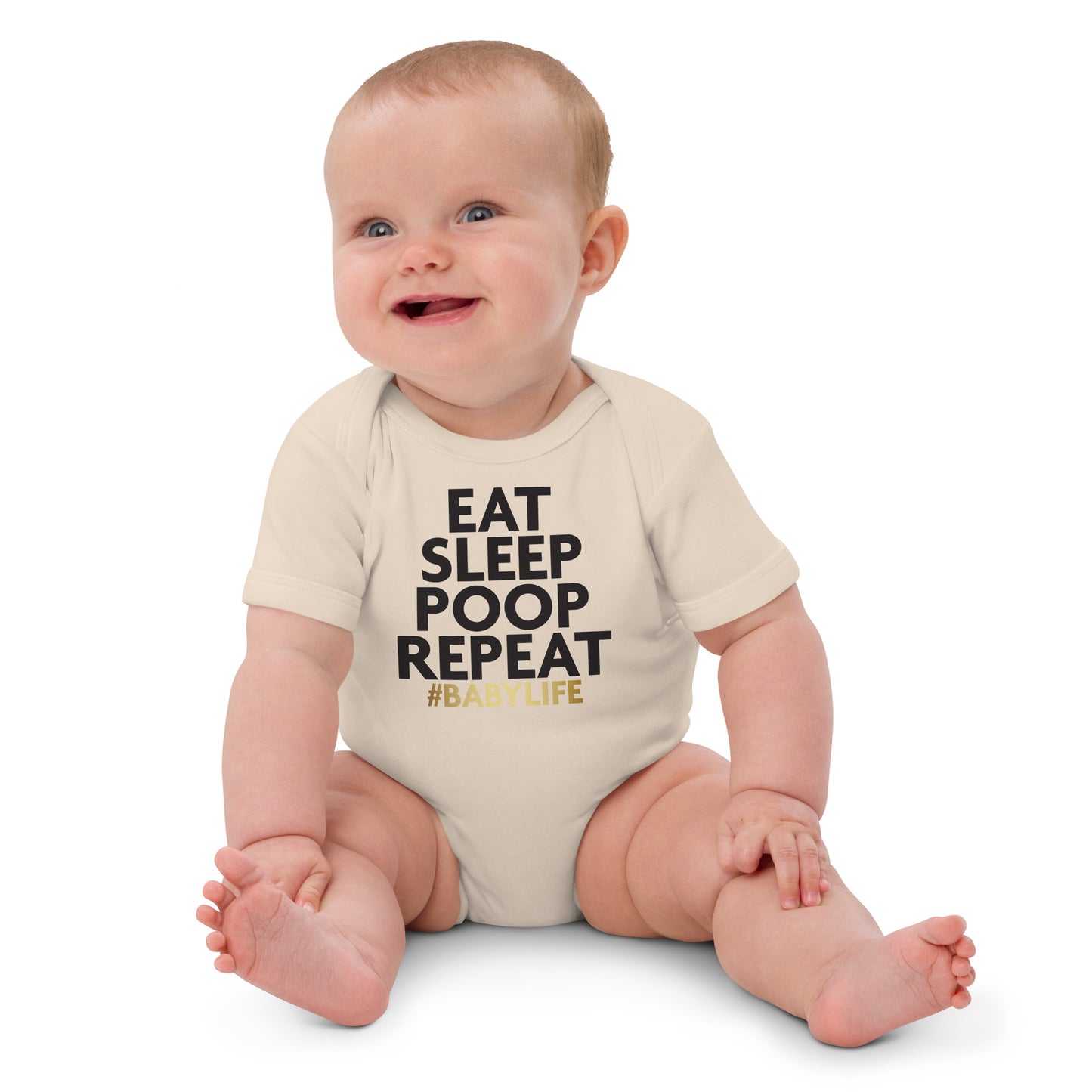 Organic cotton baby bodysuit - Eat Poop Sleep Repeat Baby Life