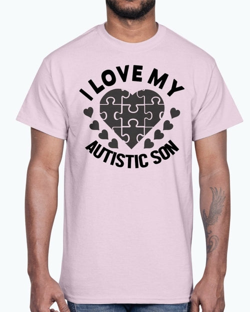 I Love My Autistic Son - Autism Awareness - Cotton Tee