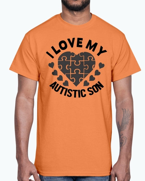 I Love My Autistic Son - Autism Awareness - Cotton Tee