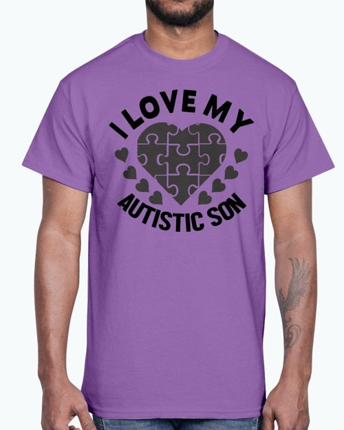 I Love My Autistic Son - Autism Awareness - Cotton Tee