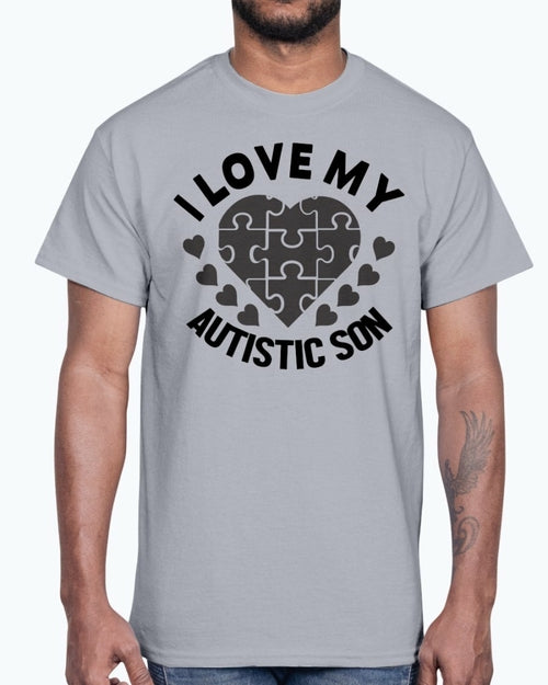 I Love My Autistic Son - Autism Awareness - Cotton Tee