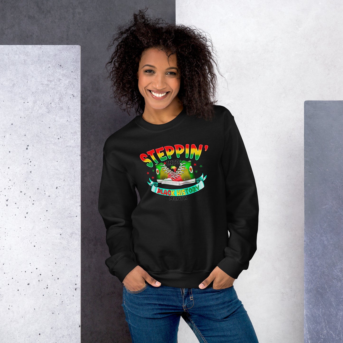 Unisex Sweatshirt - Steppin Into Black History Month