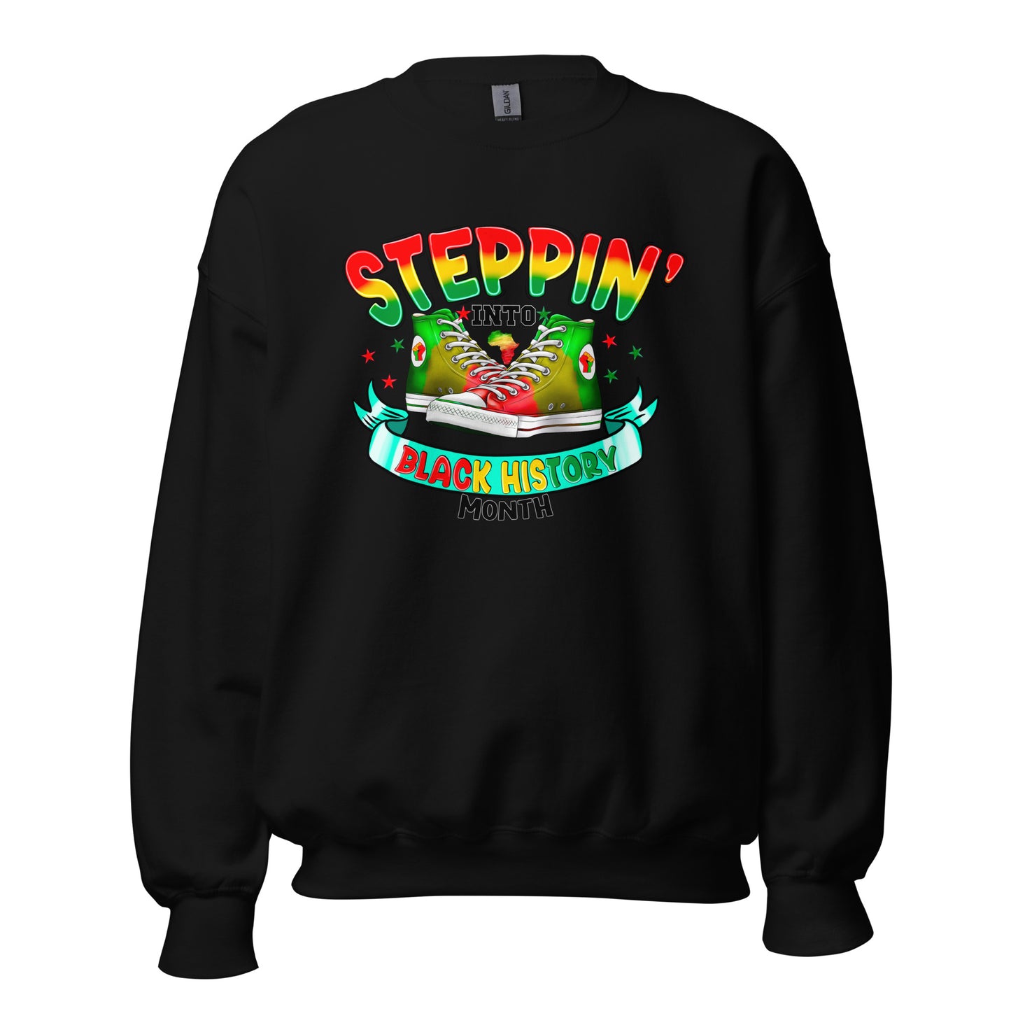 Unisex Sweatshirt - Steppin Into Black History Month