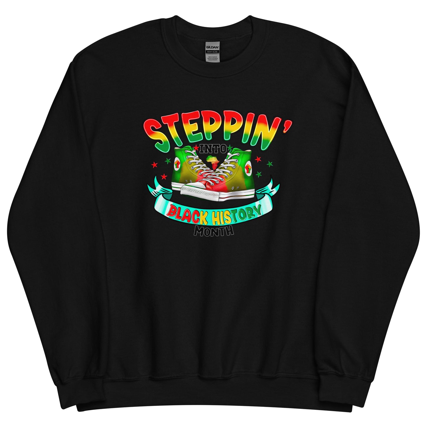 Unisex Sweatshirt - Steppin Into Black History Month