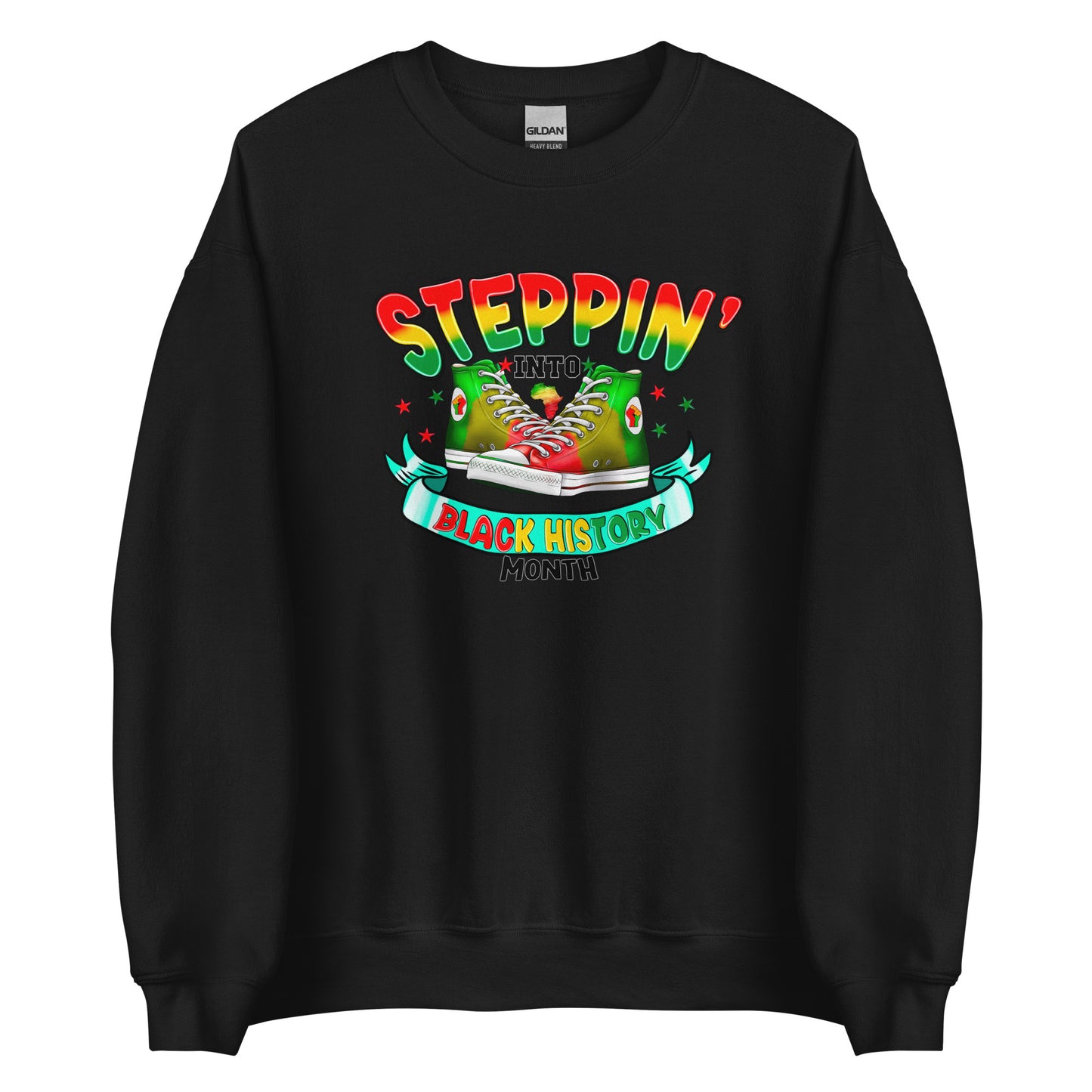 Unisex Sweatshirt - Steppin Into Black History Month