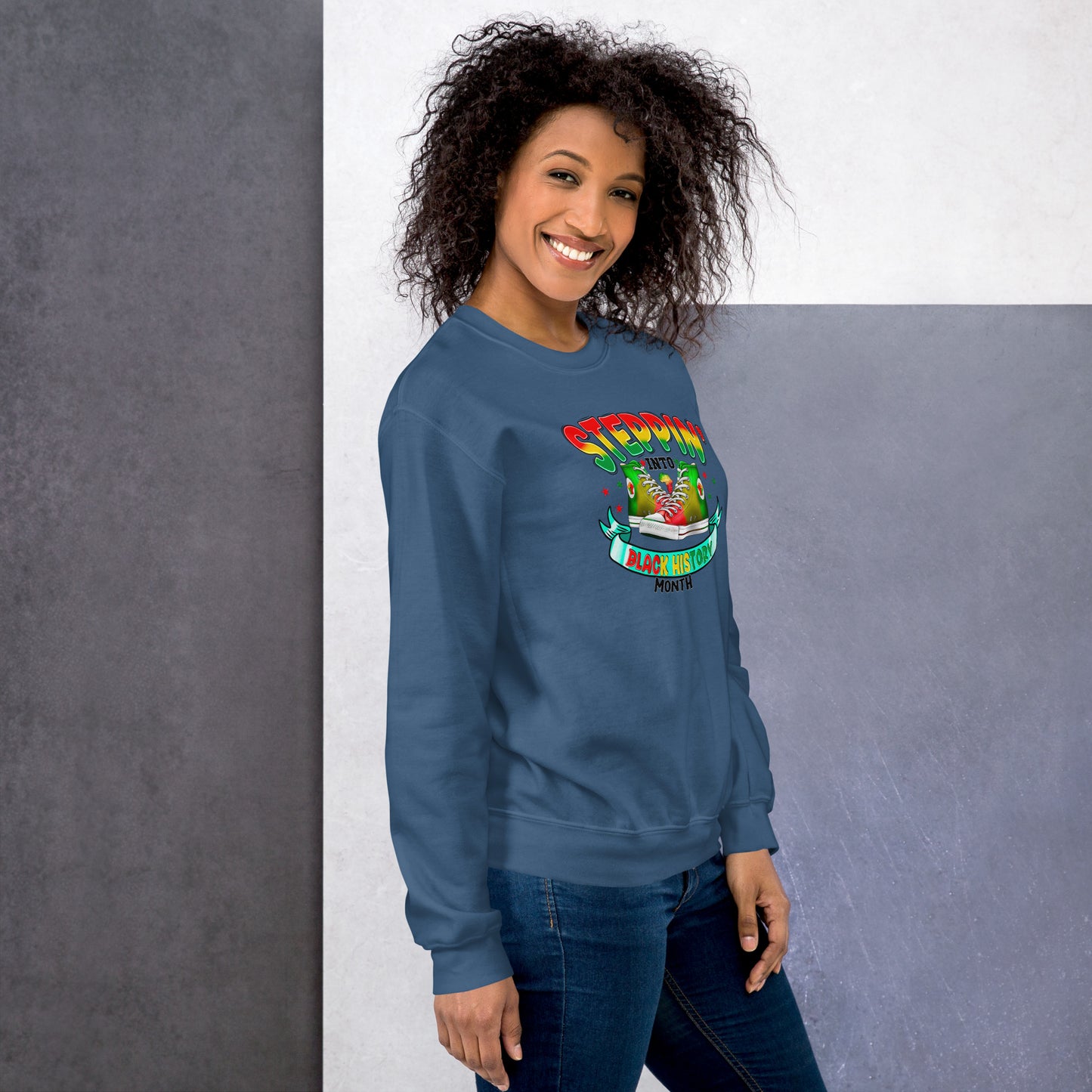 Unisex Sweatshirt - Steppin Into Black History Month