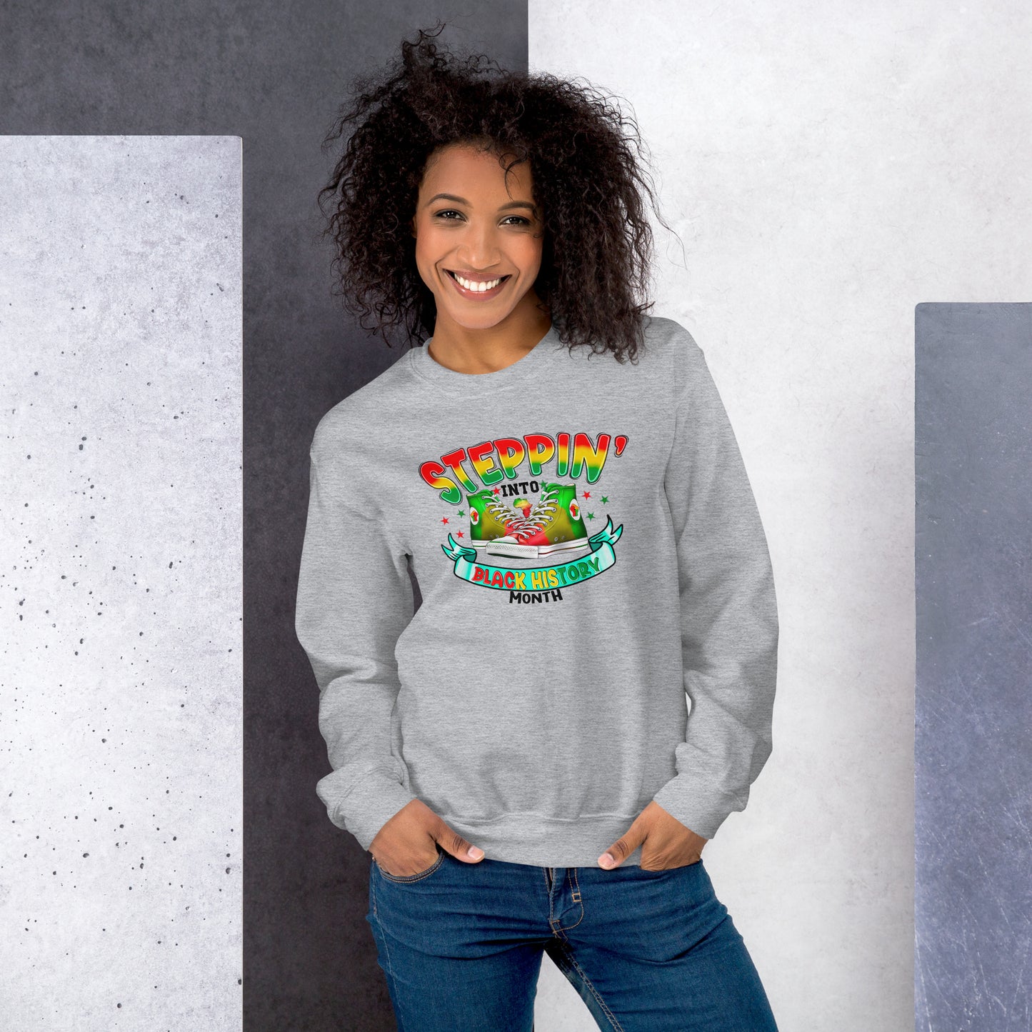 Unisex Sweatshirt - Steppin Into Black History Month