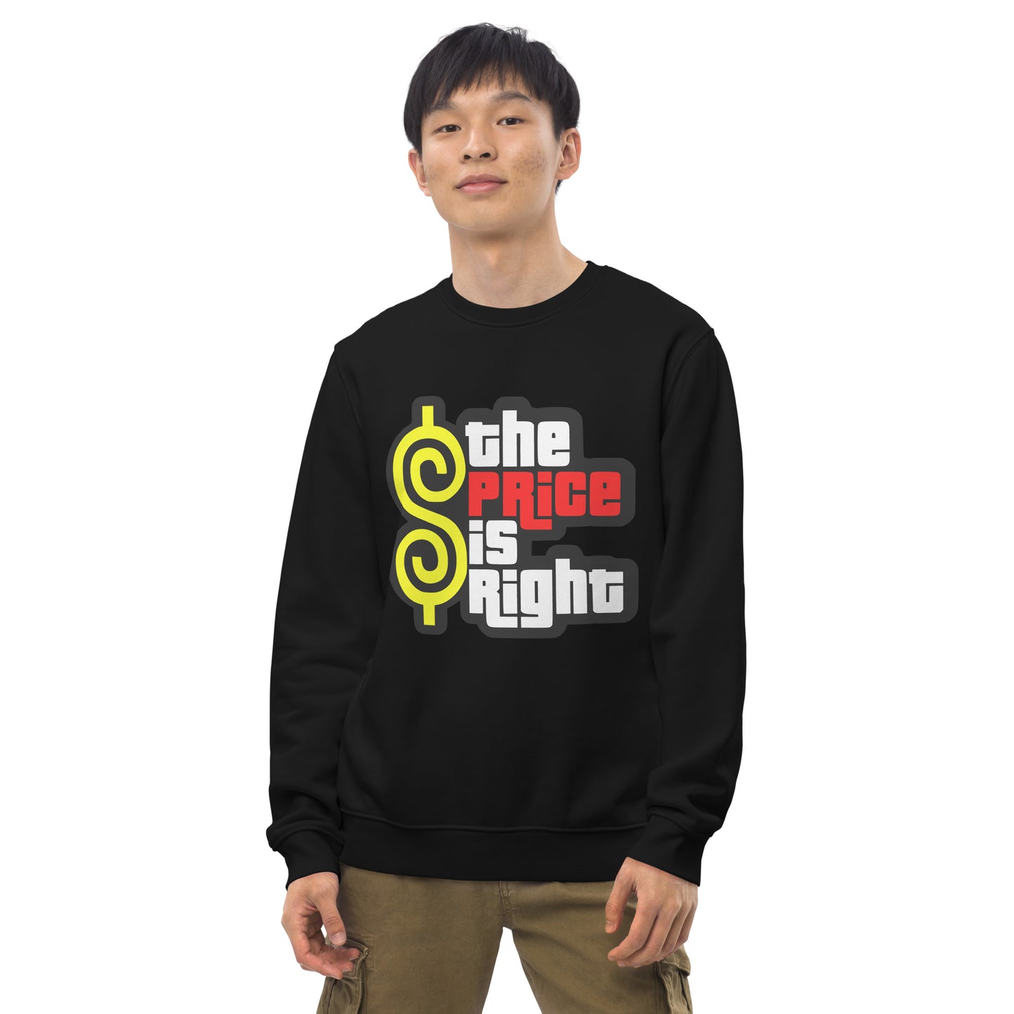 Unisex eco sweatshirt -  The Price is Right Sweatshirt