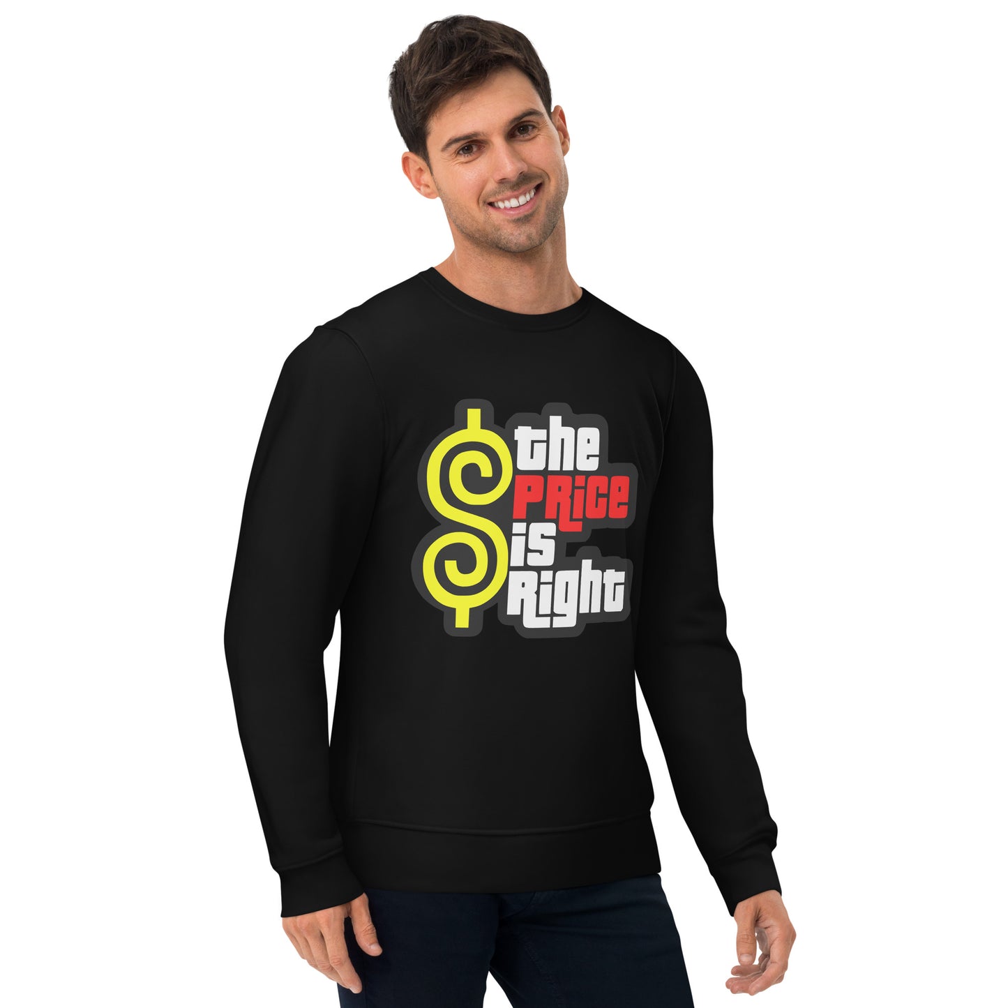 Unisex eco sweatshirt -  The Price is Right Sweatshirt