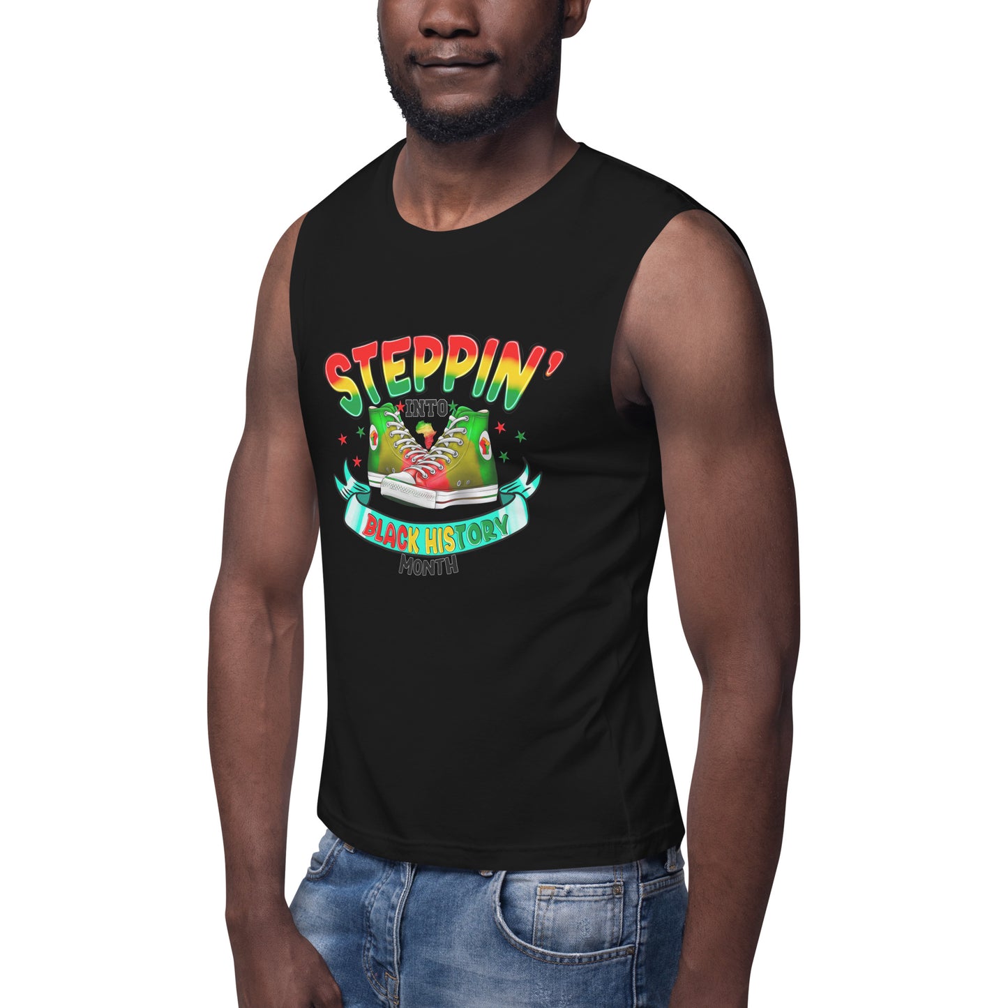 Muscle Shirt - Steppin Into Black History Month