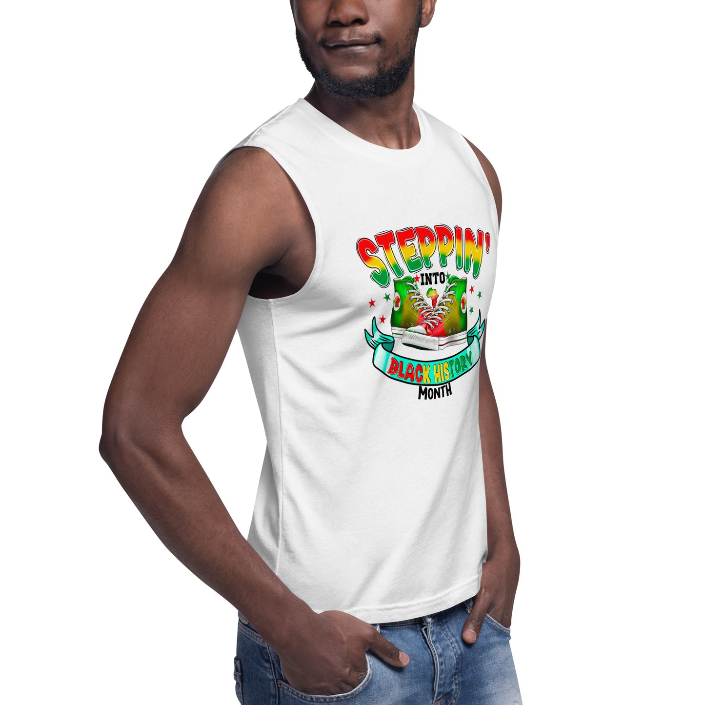 Muscle Shirt - Steppin Into Black History Month