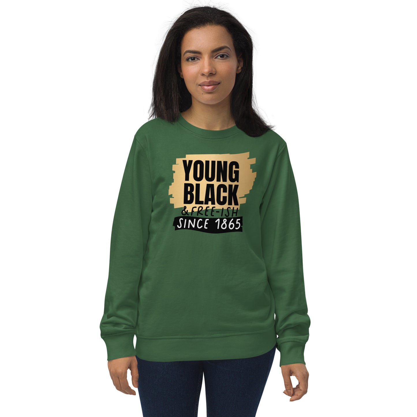 Unisex organic sweatshirt - Young Black Freeish Since 1865