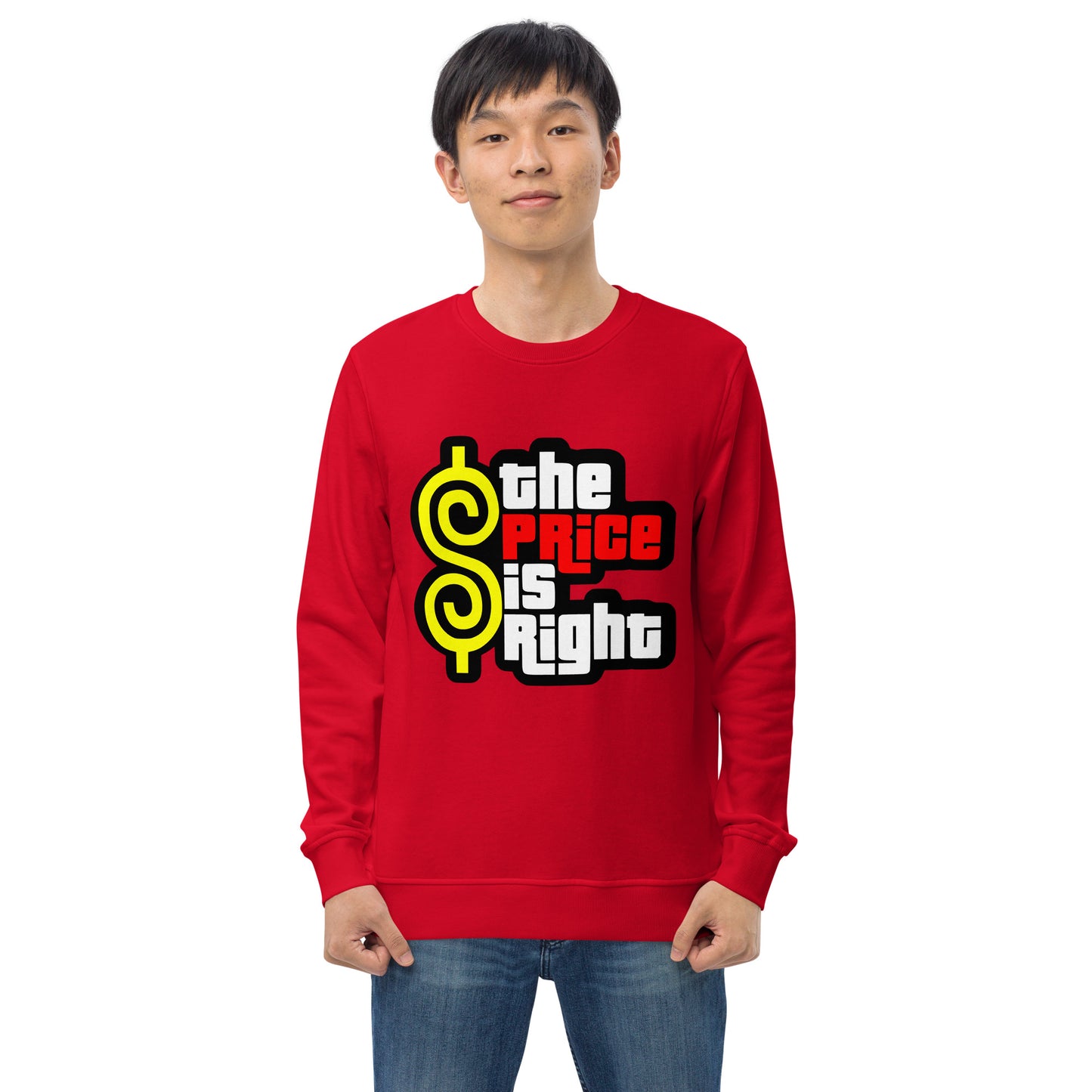 Unisex organic sweatshirt - The Price Is Right