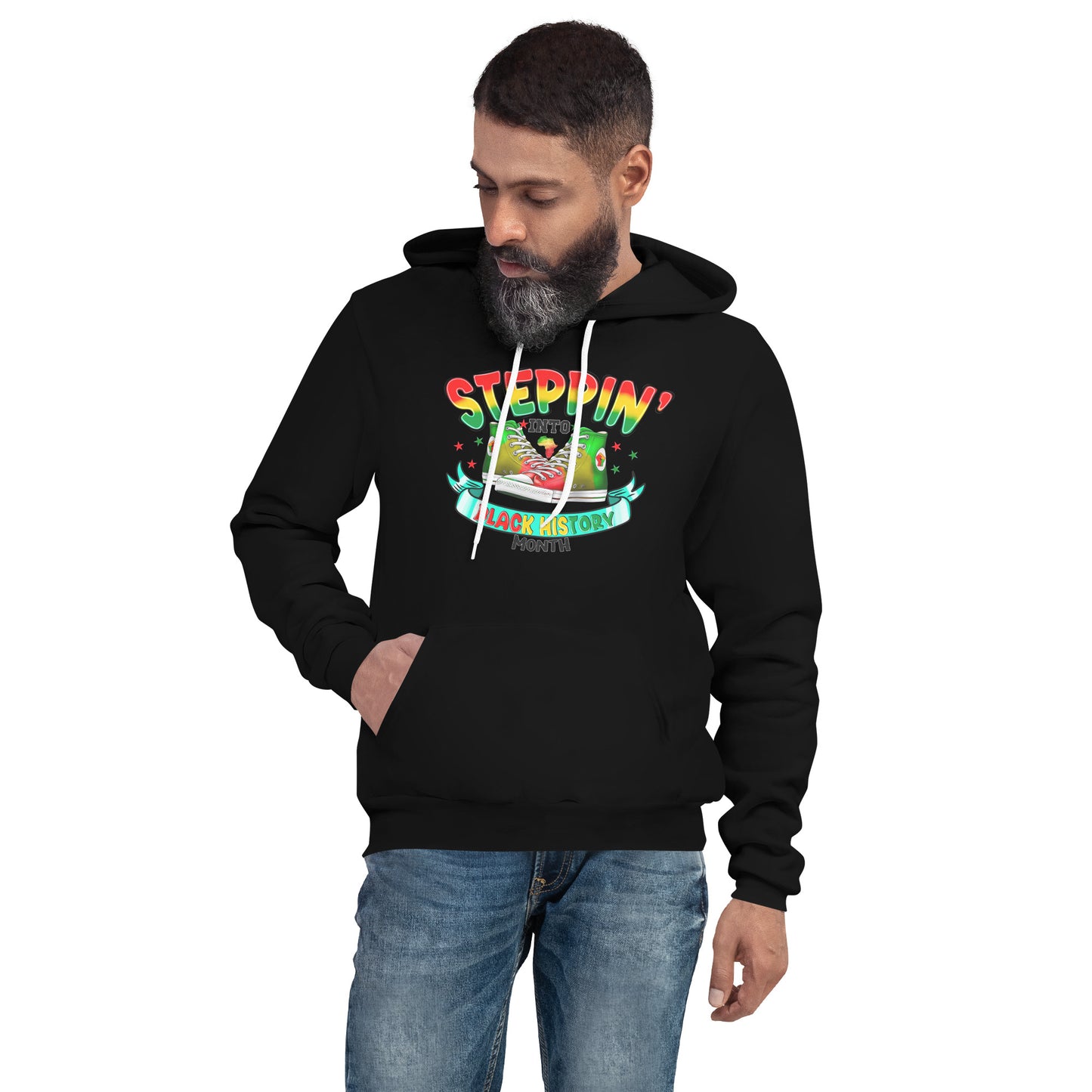 Unisex hoodie - Steppin Into Black History Month