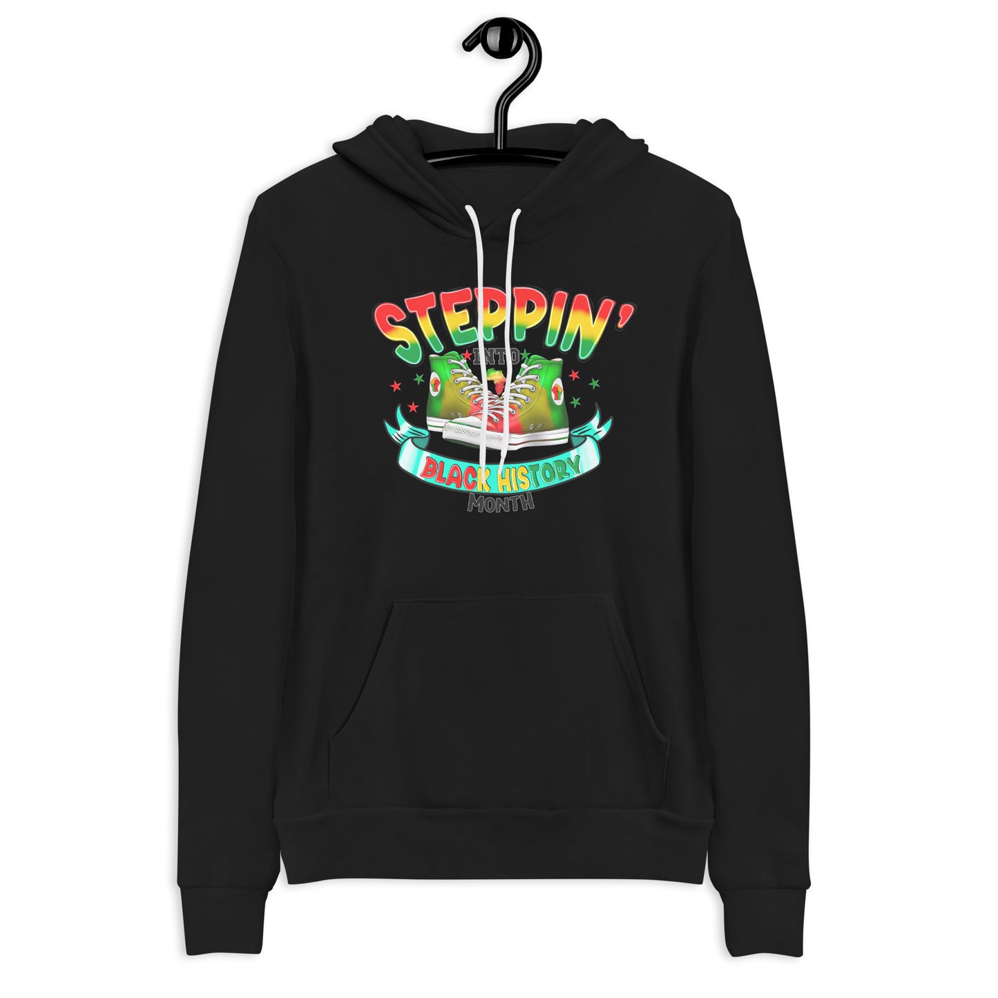 Unisex hoodie - Steppin Into Black History Month