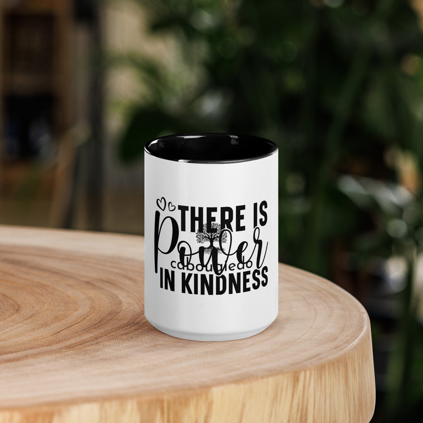 Mug with Color Inside - There is Power in Kindness