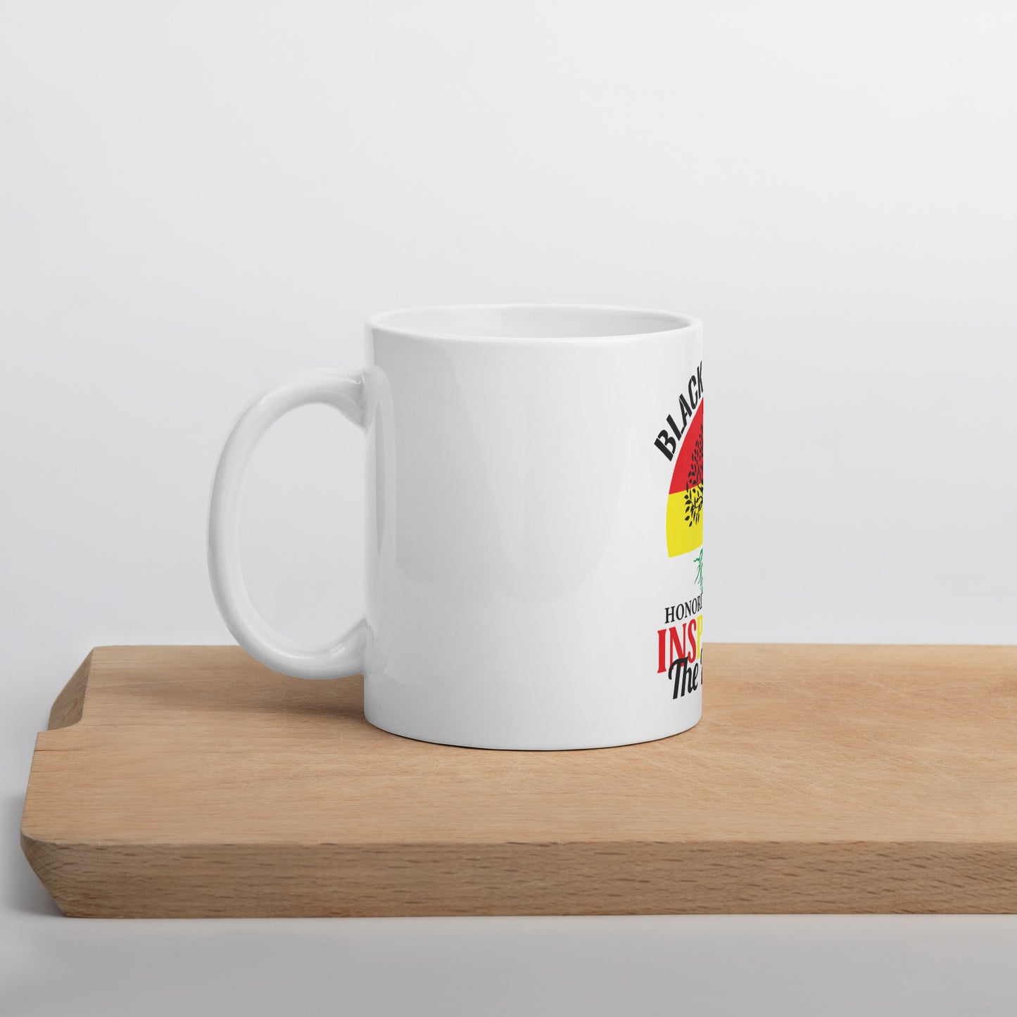 White glossy mug - Black History Honoring the Past Inspiring the Future