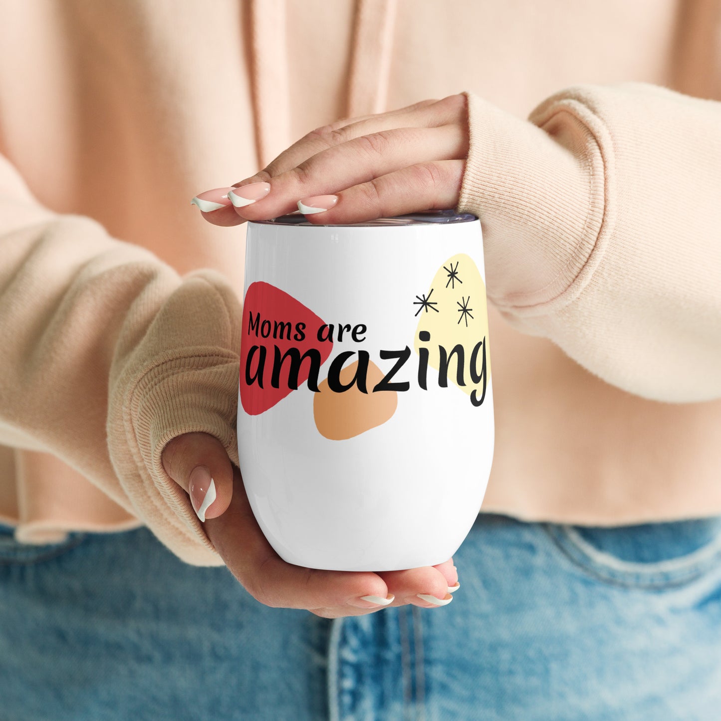 Wine tumbler - Moms are Amazing