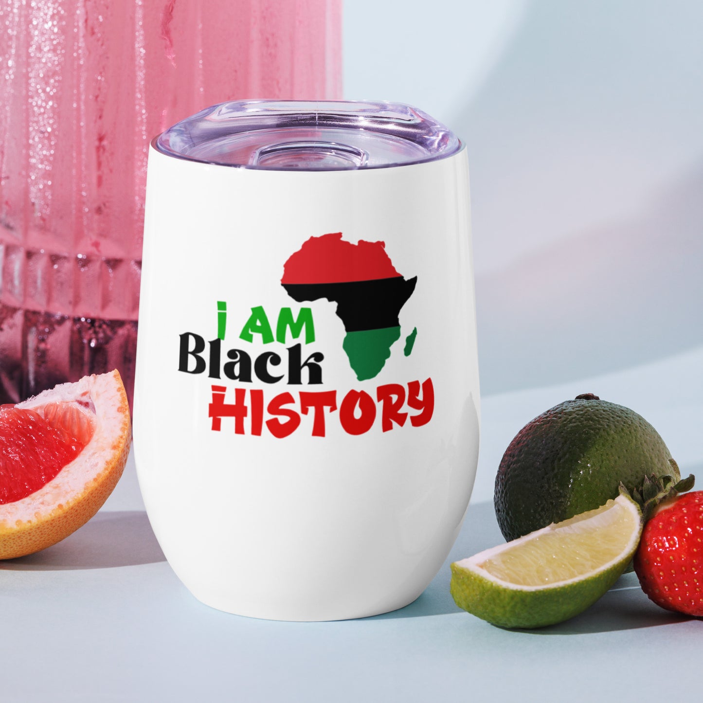 Wine tumbler- I Am Black History