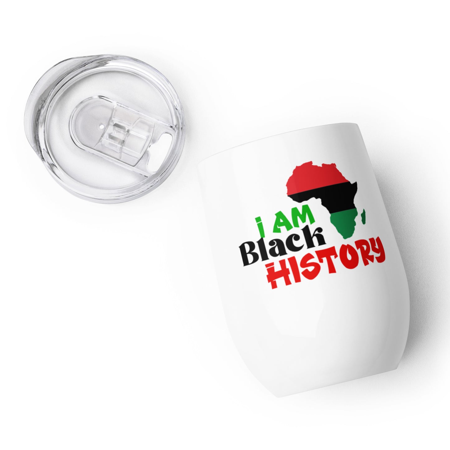 Wine tumbler- I Am Black History