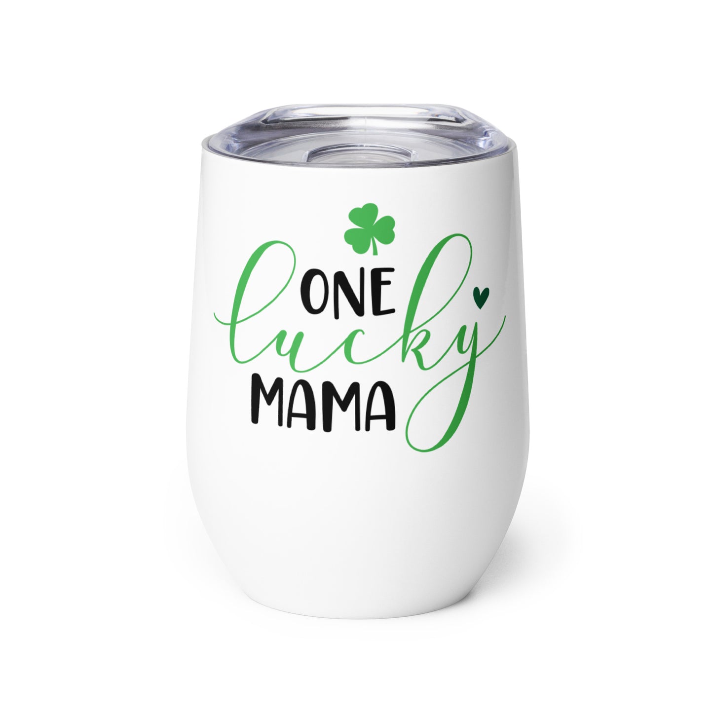 Wine tumbler - St Patty's Day One Lucky Mama