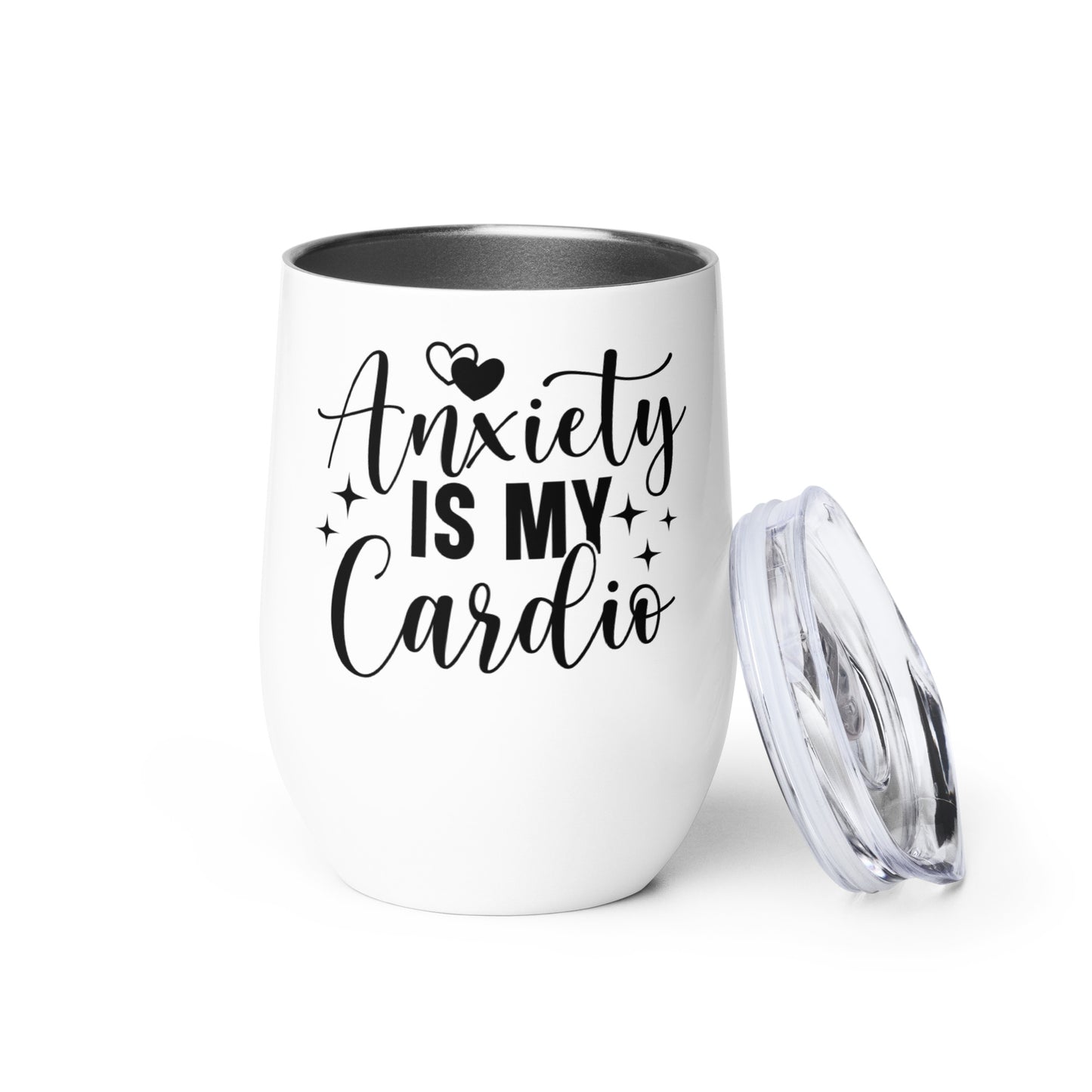 Wine tumbler - Anxiety is My Cardio