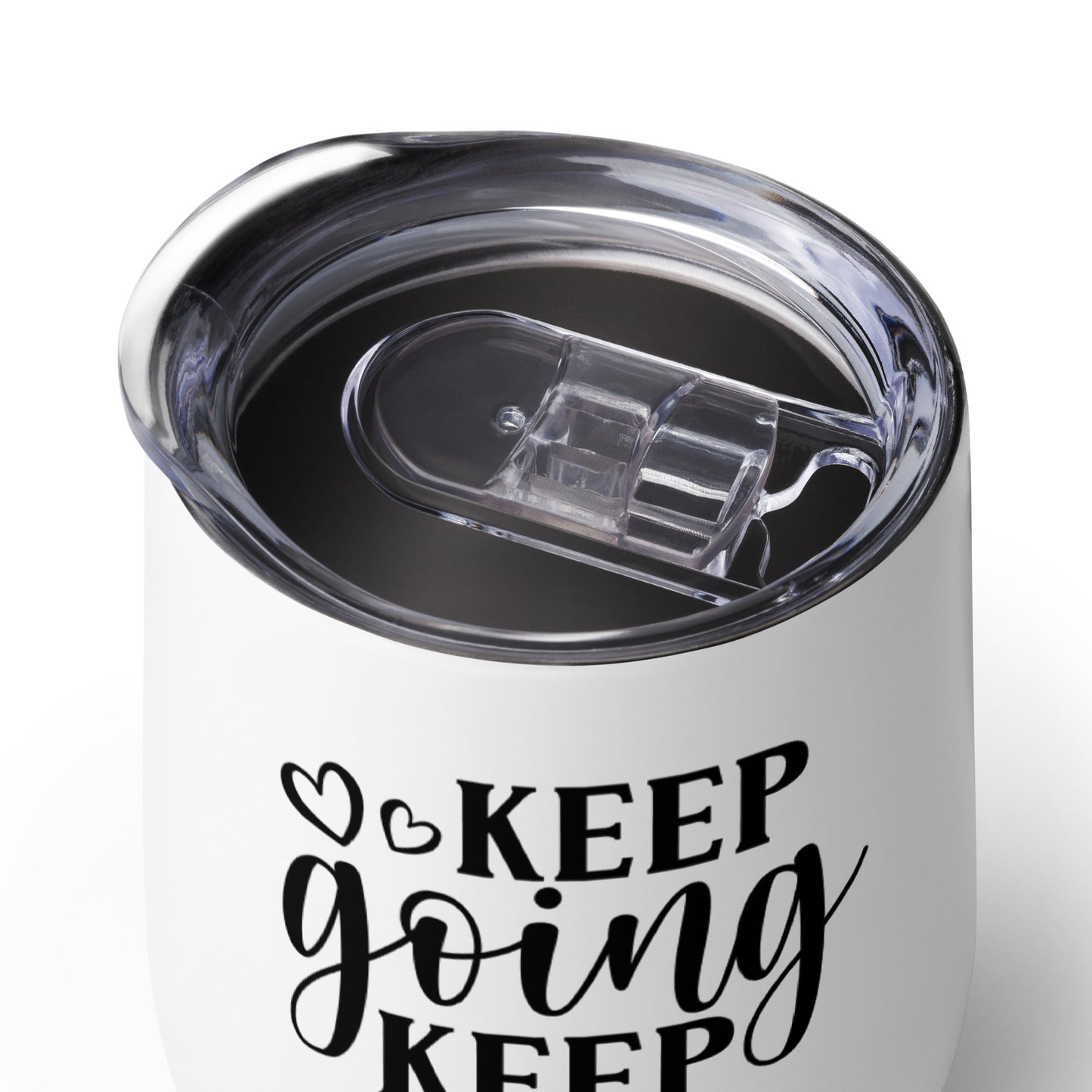 Wine tumbler - Keep Going Keep Growing