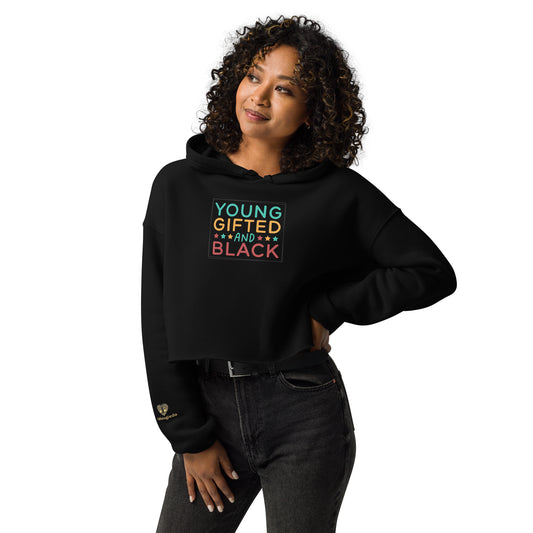 Crop Hoodie - Young Gifted and Black