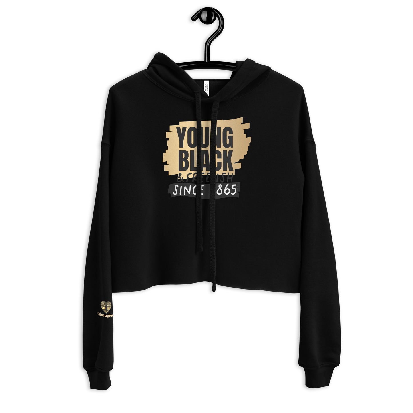 Crop Hoodie - Juneteenth Young Gifted and Freeish 1865