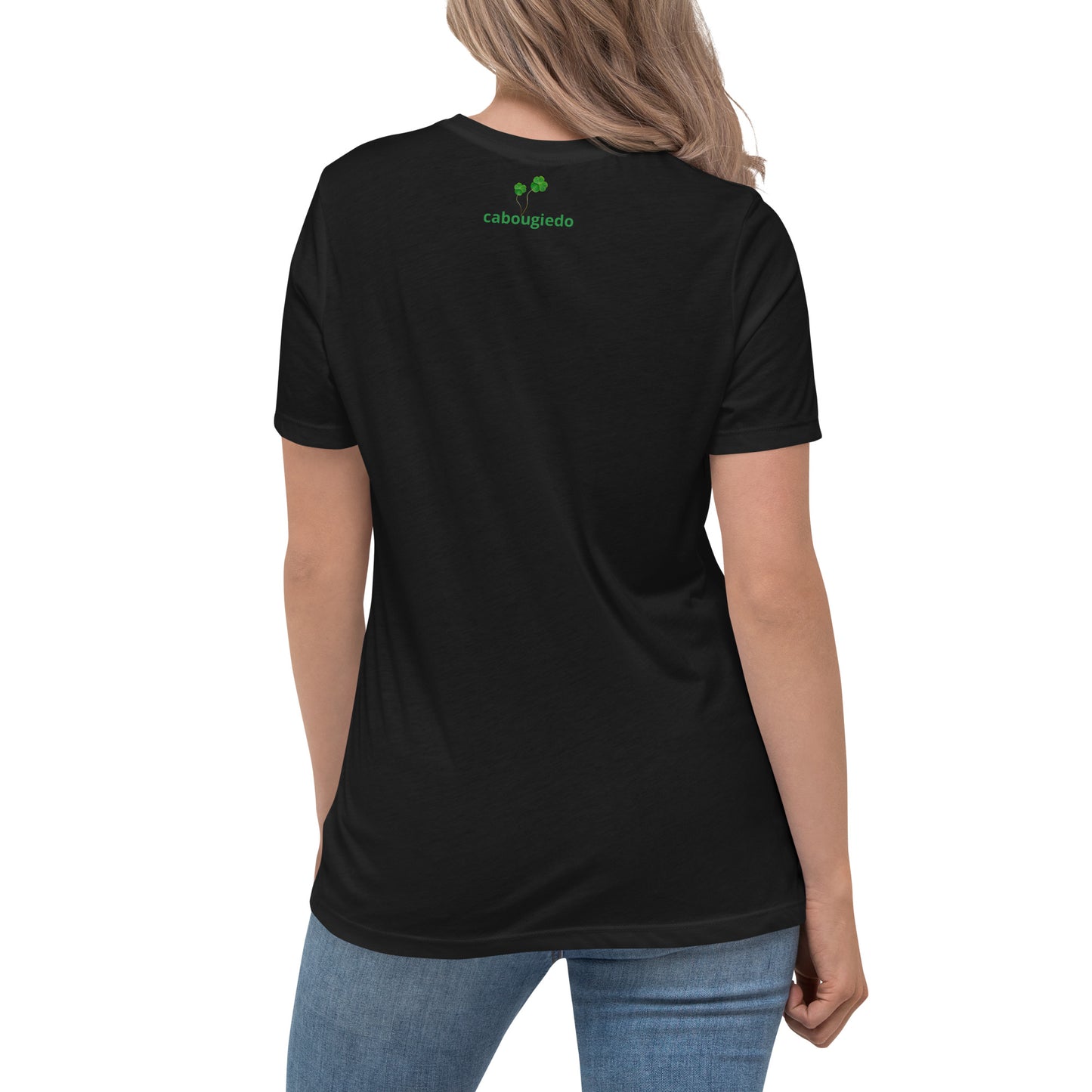 Women's Relaxed T-Shirt - Its A Good Day to Have a Good Day