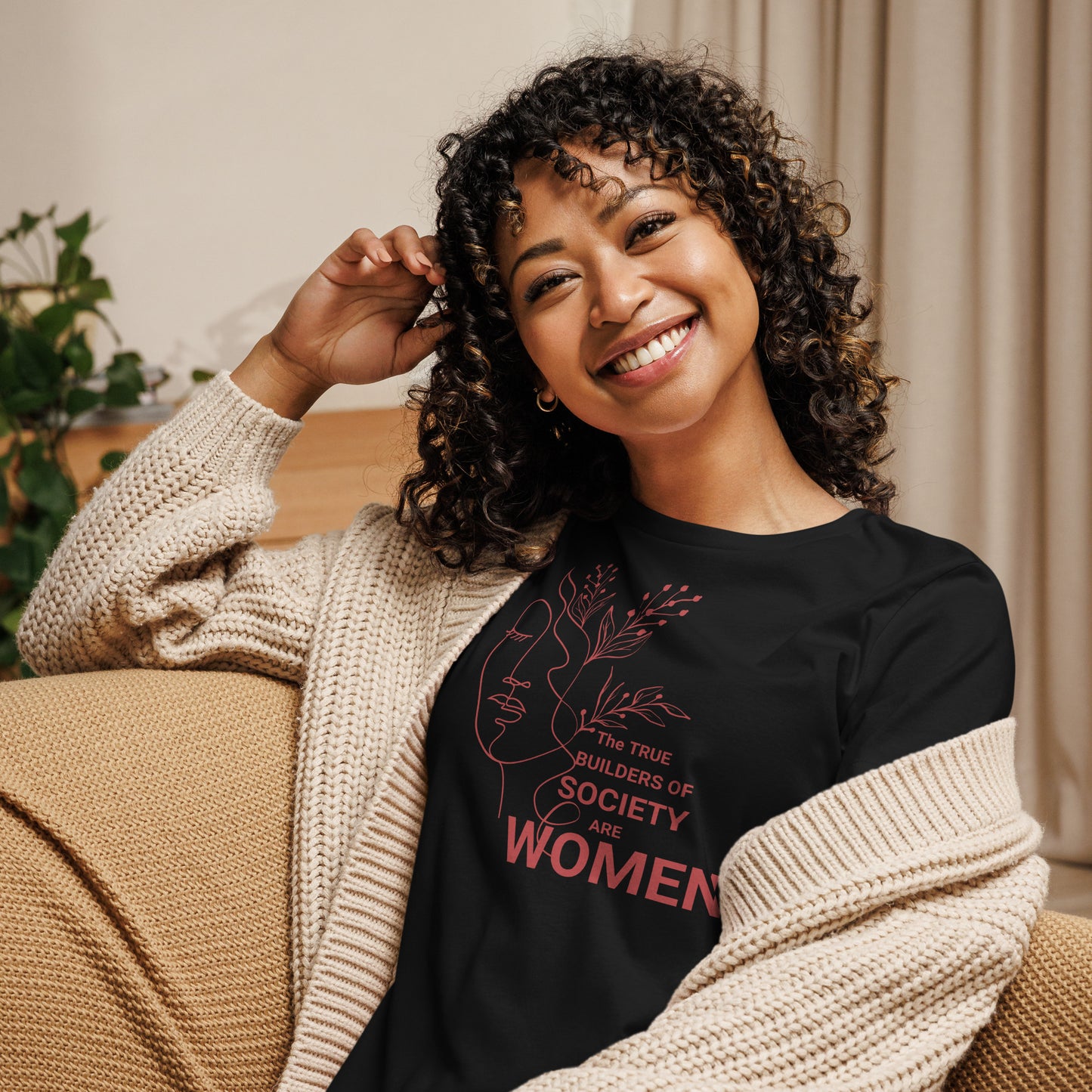 Women's Relaxed T-Shirt - The True Builder's of Society Are Women