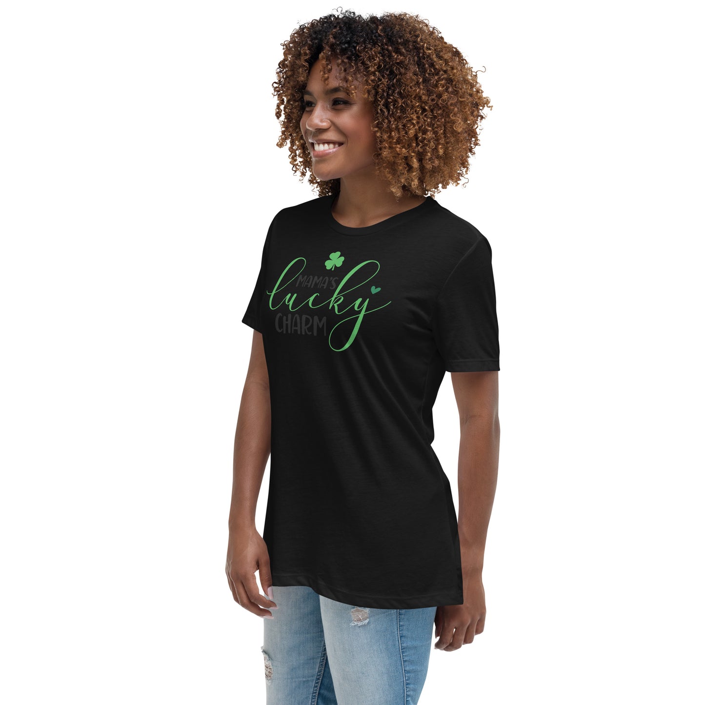 Women's Relaxed T-Shirt- St Patty's Day Mama's Lucky Charm