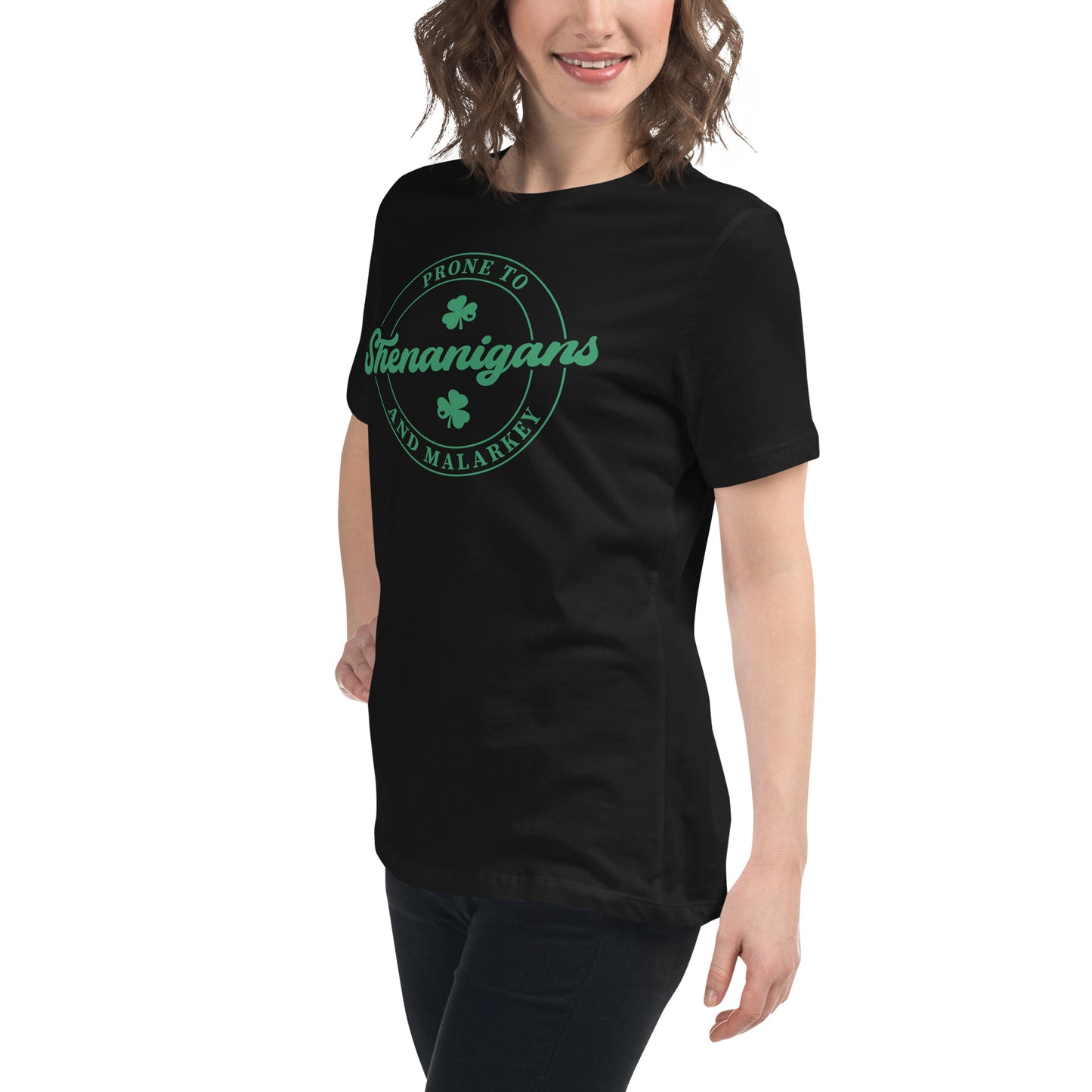 Women's Relaxed T-Shirt - St Patty's Day Prone To Shenanigans and Malarkey