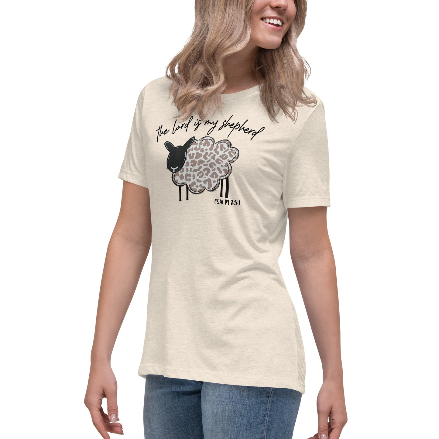 Women's Relaxed T-Shirt - The Lord is My Shepherd Psalm 25:1