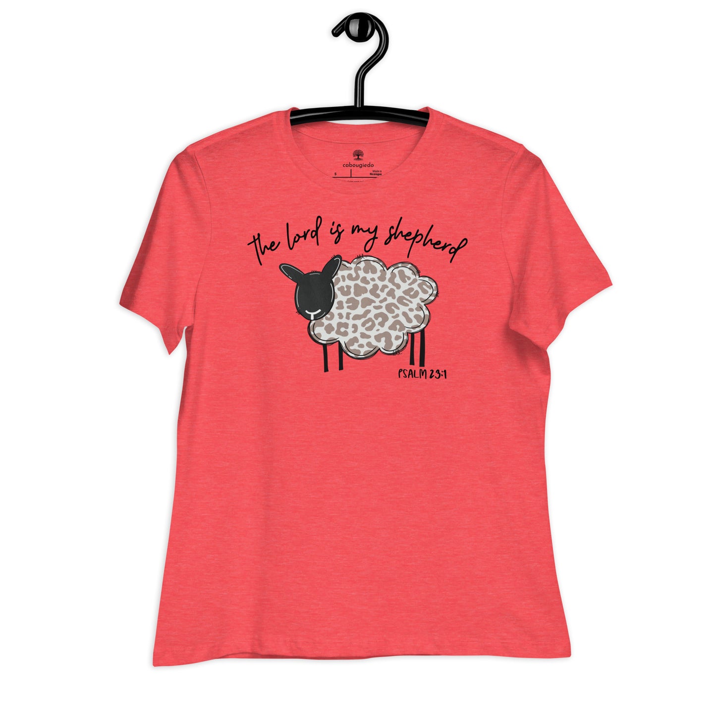 Women's Relaxed T-Shirt - The Lord is My Shepherd Psalm 25:1