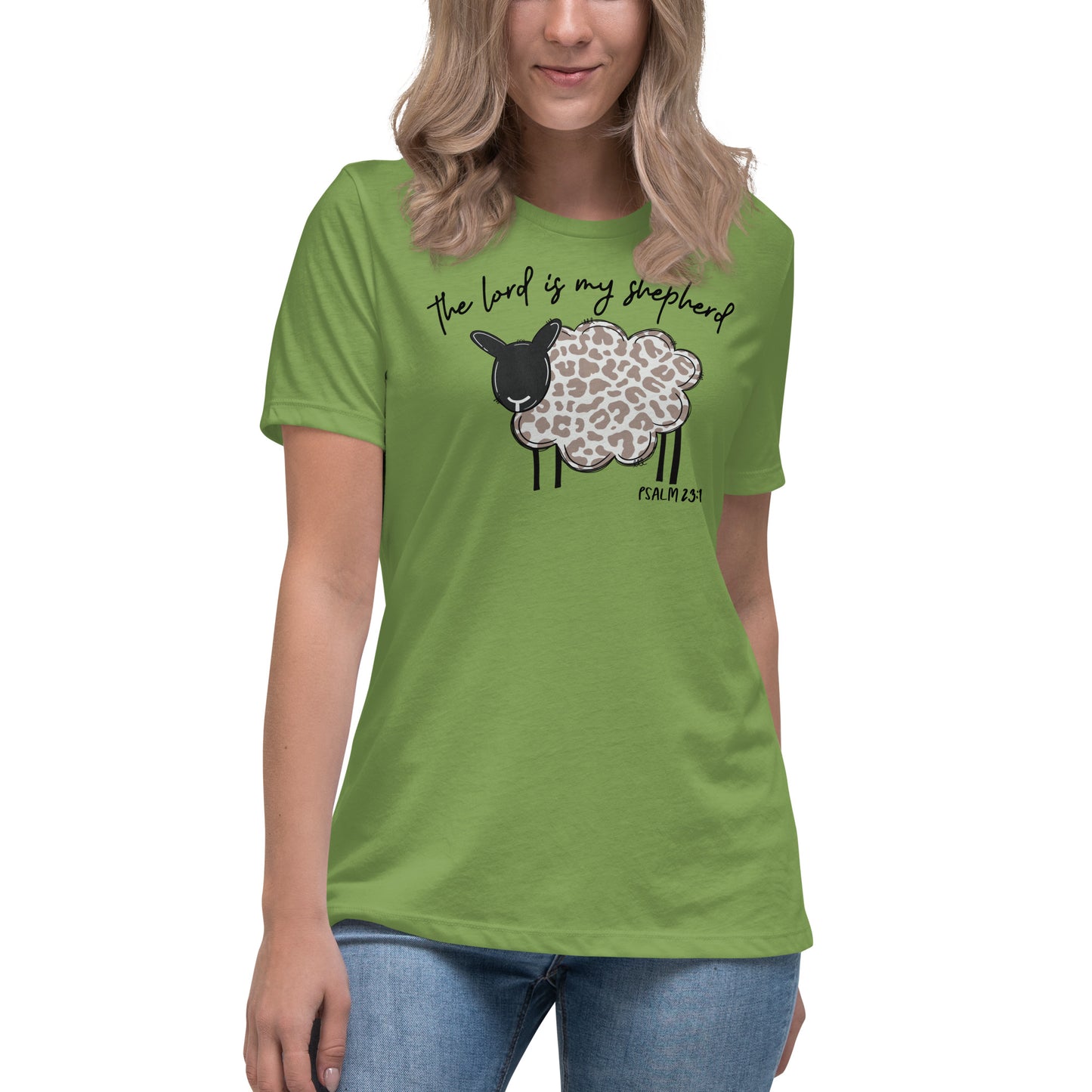 Women's Relaxed T-Shirt - The Lord is My Shepherd Psalm 25:1