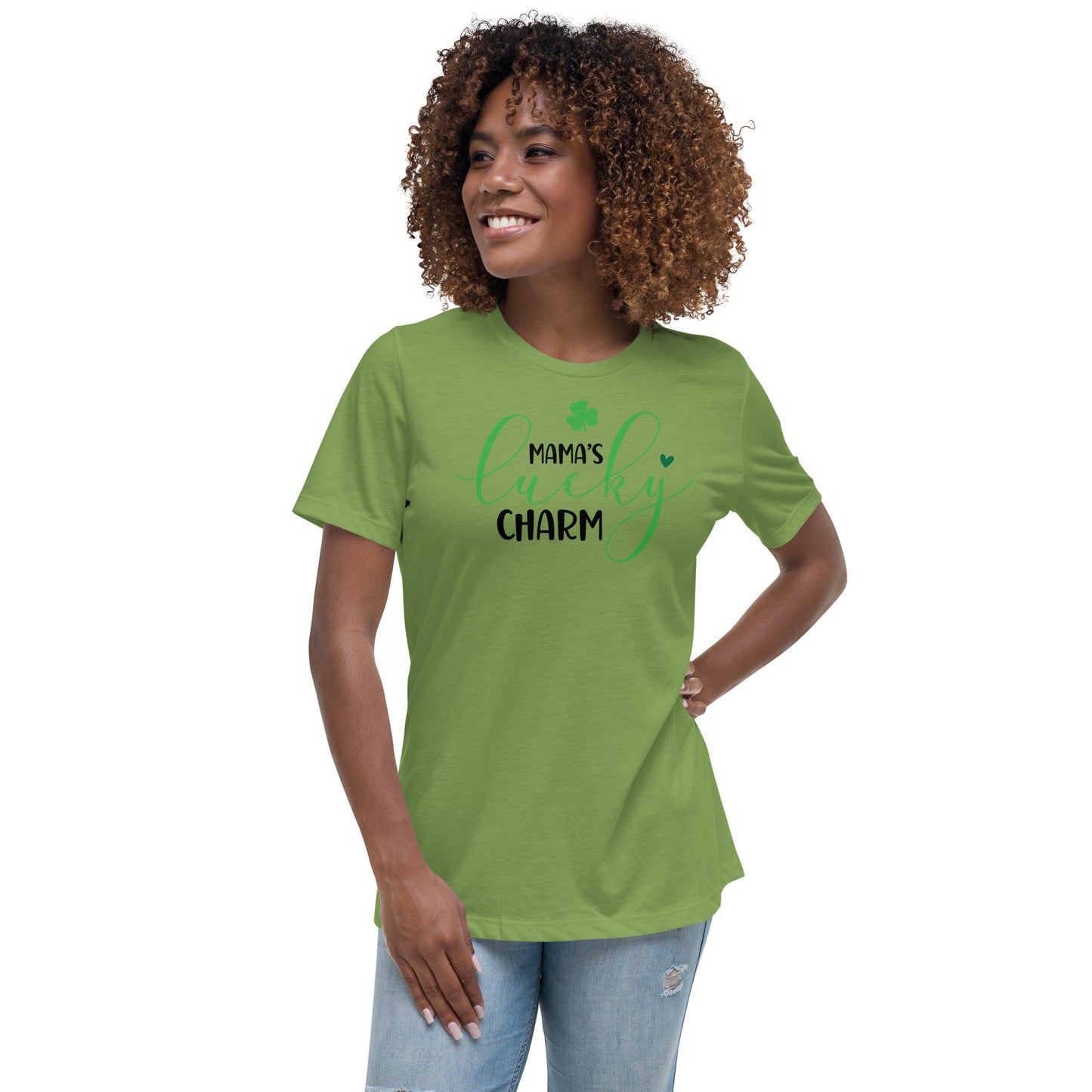 Women's Relaxed T-Shirt- St Patty's Day Mama's Lucky Charm