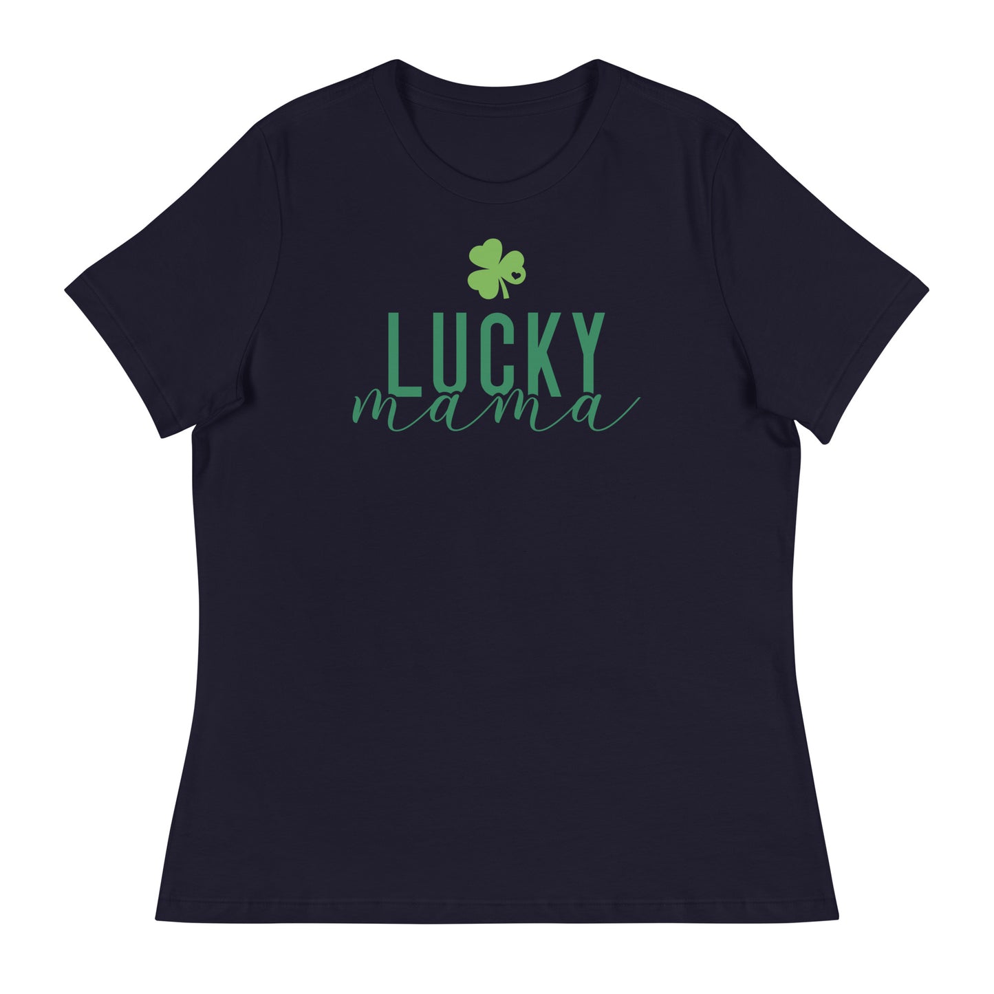 Women's Relaxed T-Shirt - St Patty's Day Lucky Mama