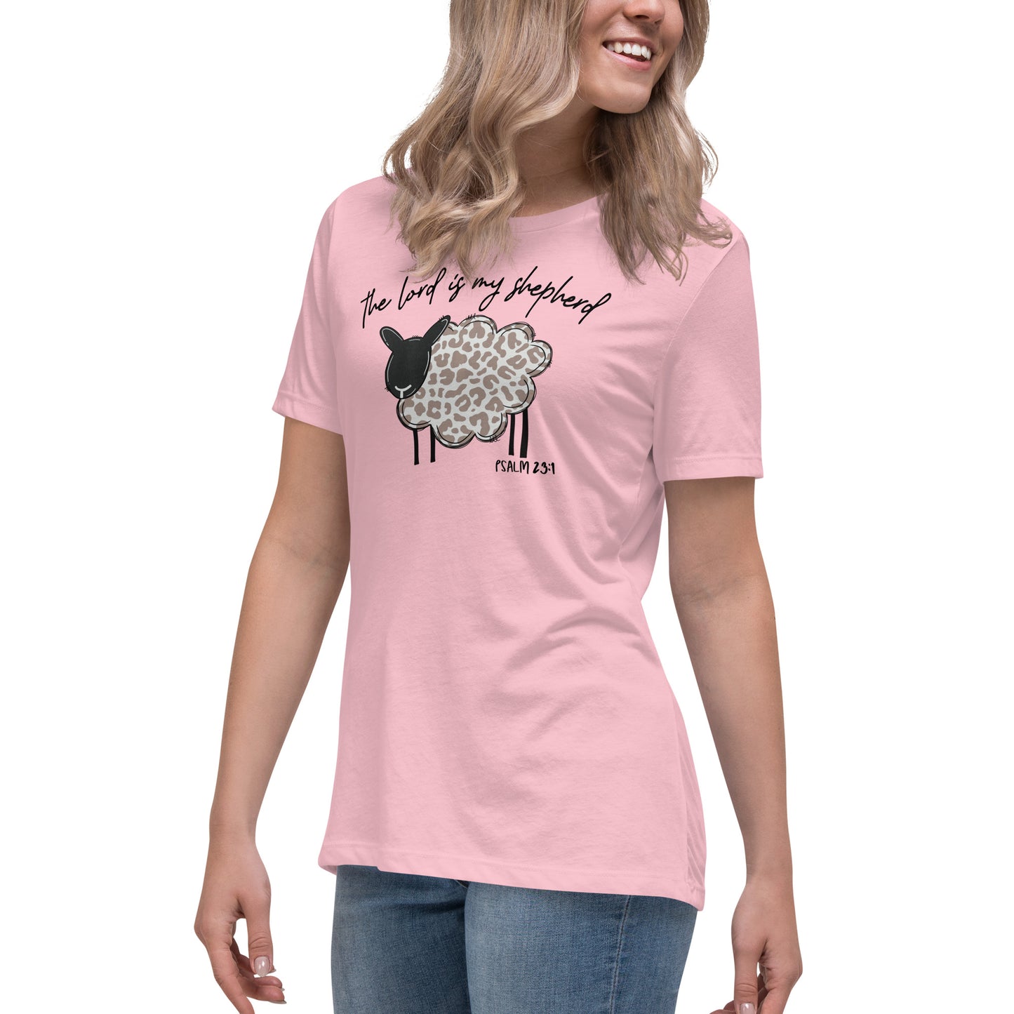 Women's Relaxed T-Shirt - The Lord is My Shepherd Psalm 25:1