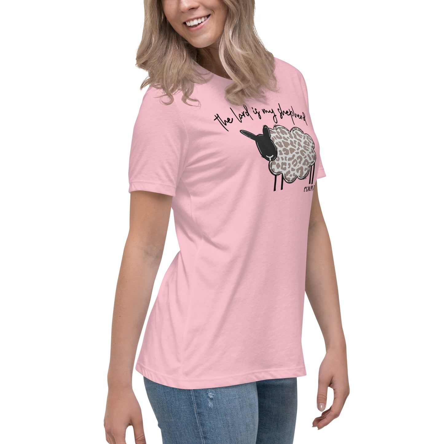 Women's Relaxed T-Shirt - The Lord is My Shepherd Psalm 25:1